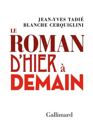 cover image of Le roman d'hier à demain